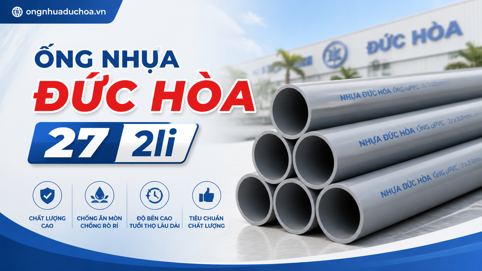 Ống nhựa Đức Hòa 27 2li