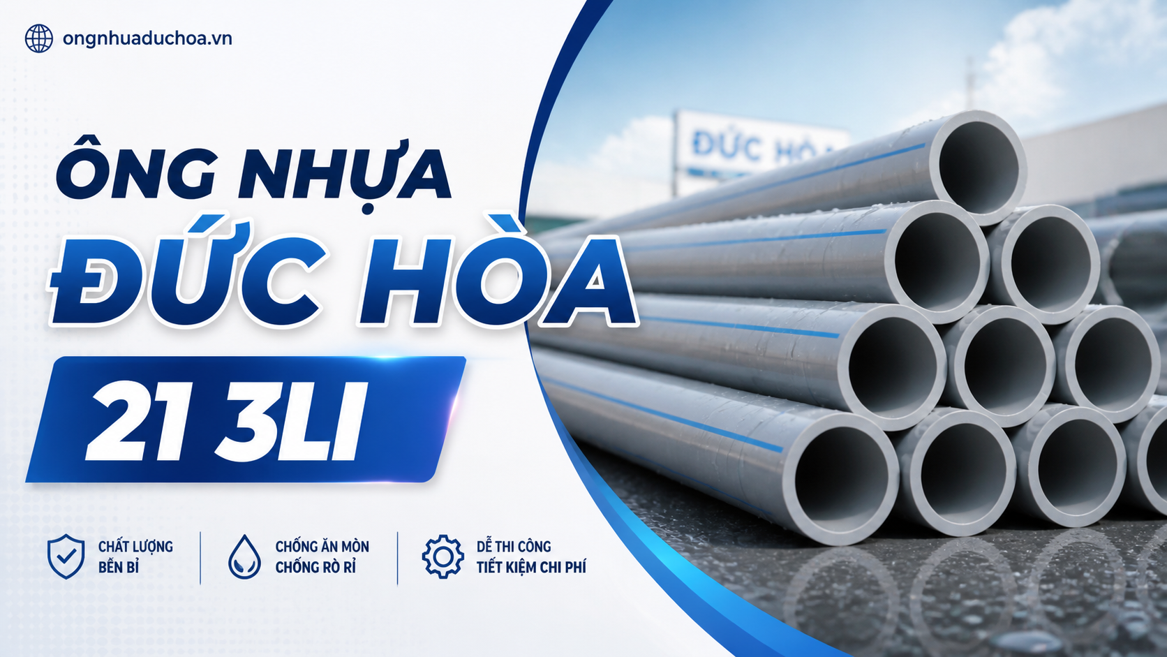 Ông nhựa Đức Hòa 21 3li Ông nhựa Đức Hòa 21 3li