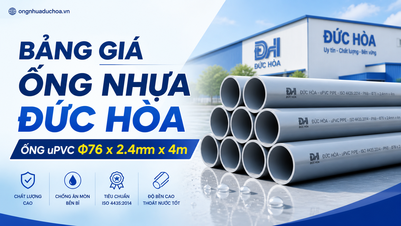 Bảng giá Ống Nhựa Đức Hòa - Ống uPVC Φ76 x 2.4mm x 4m