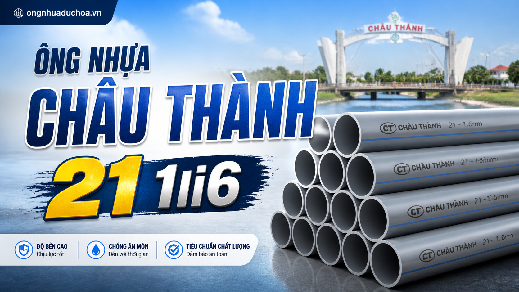 Ông nhựa Châu Thành 21 1li6