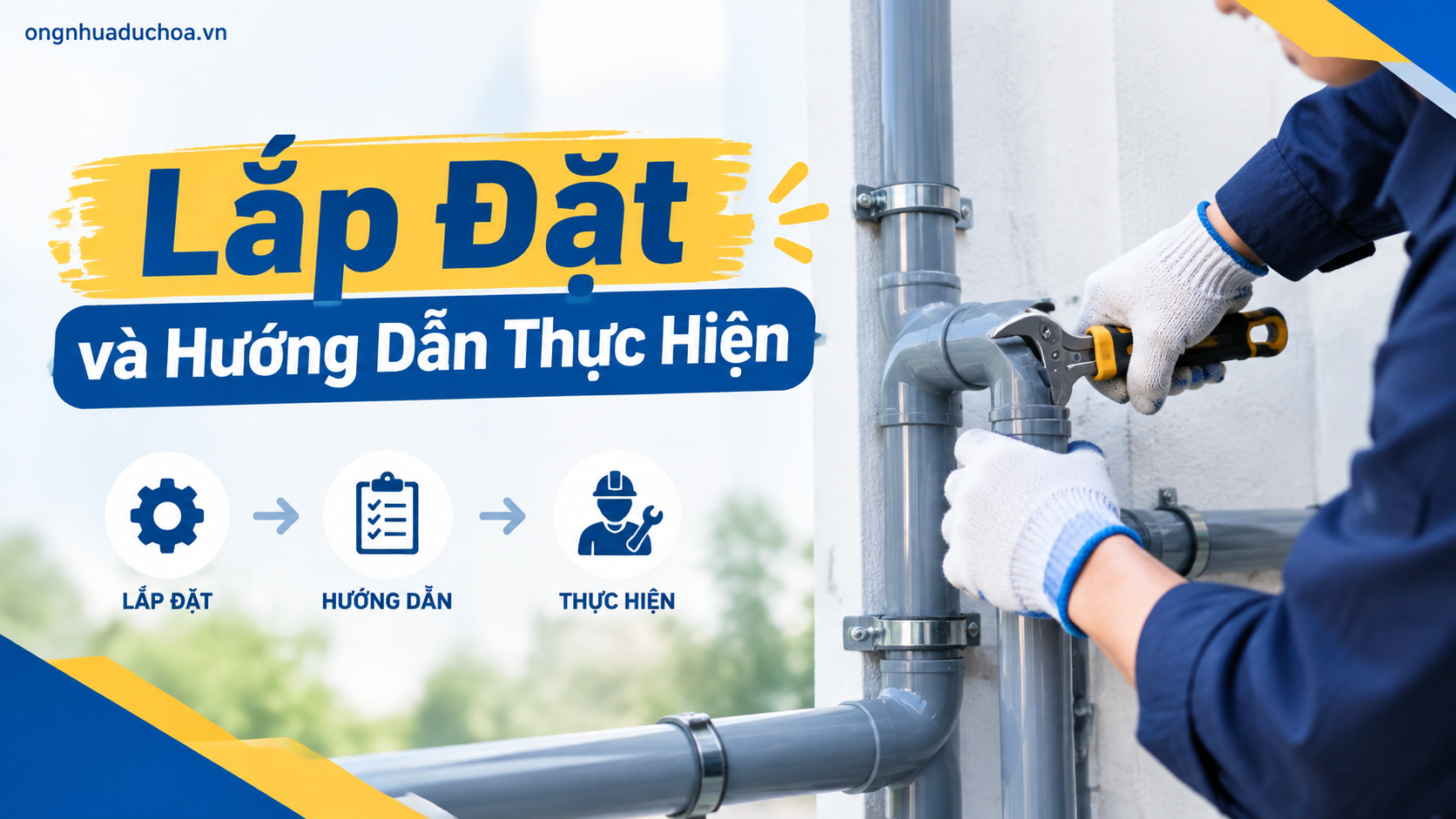 Lắp Đặt và Hướng Dẫn Thực Hiện