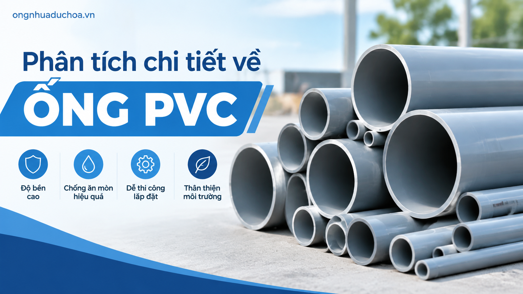 Phân tích chi tiết về ống PVC Phân tích chi tiết về ống PVC