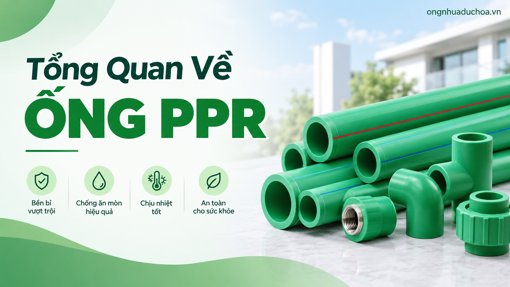 Tổng Quan Về Ống PPR