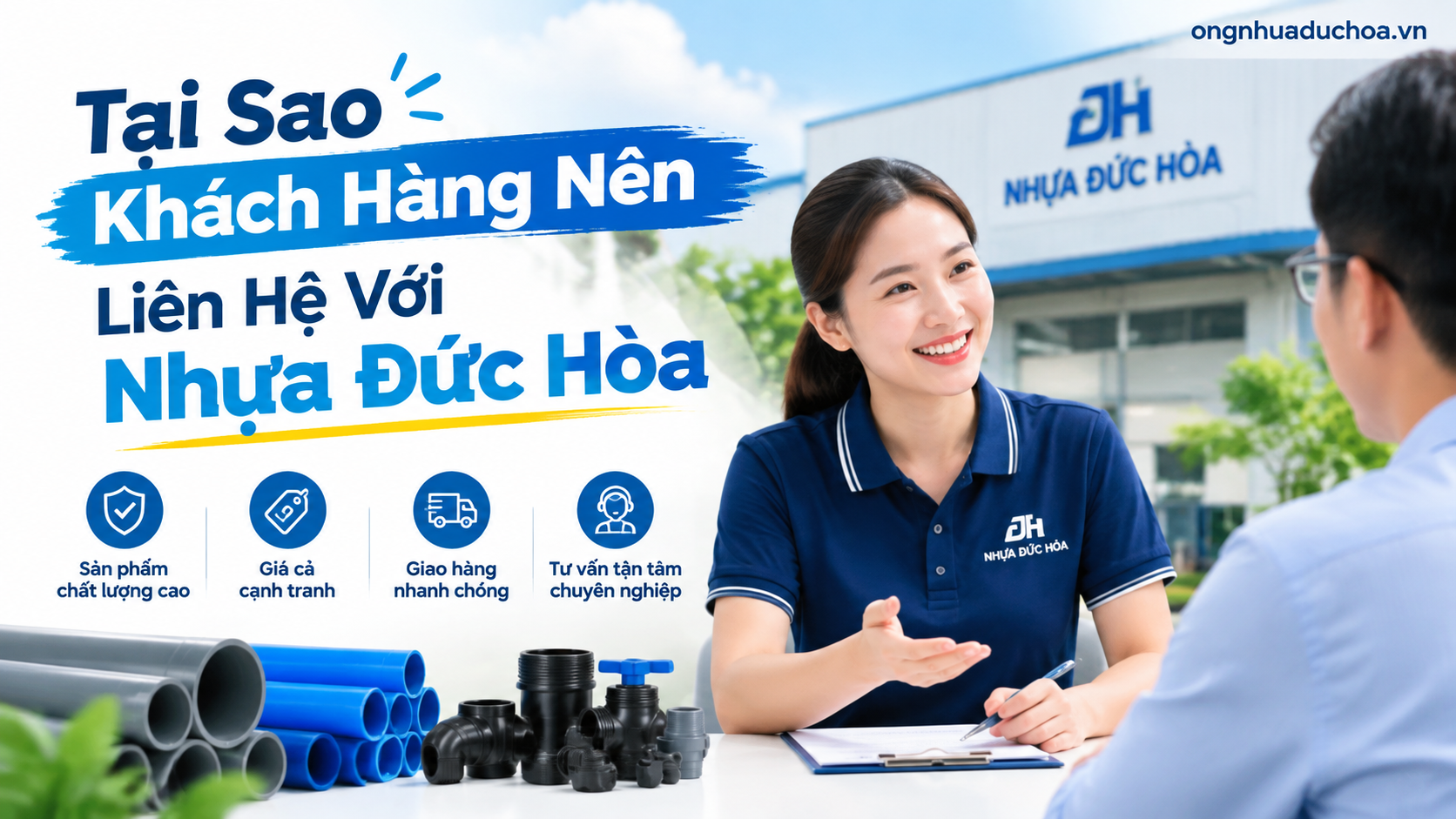 Tại Sao Khách Hàng Nên Liên Hệ Với Nhựa Đức Hòa Tại Sao Khách Hàng Nên Liên Hệ Với Nhựa Đức Hòa