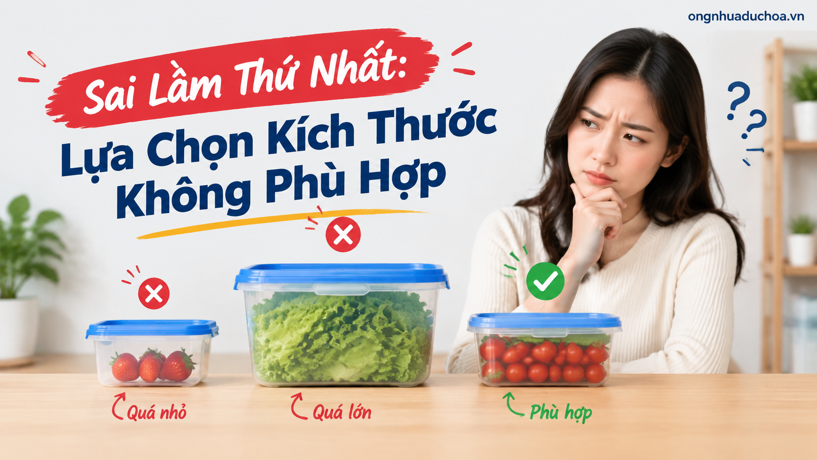 Sai Lầm Thứ Nhất: Lựa Chọn Kích Thước Không Phù Hợp