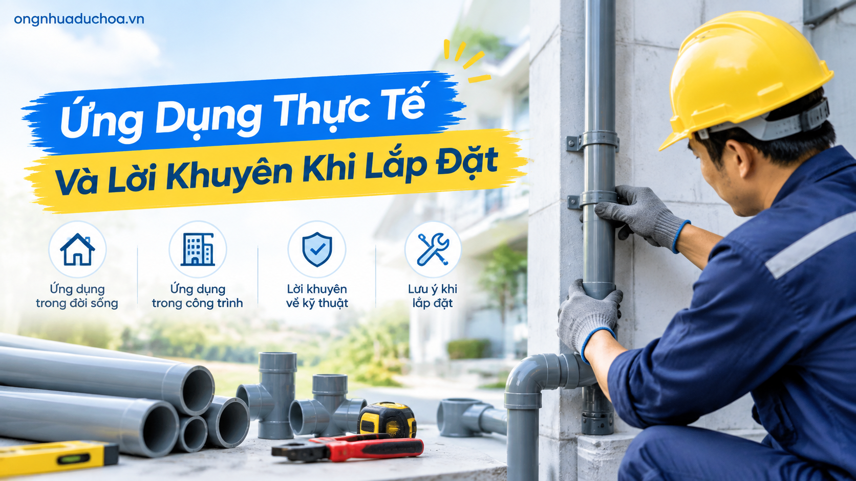 Ứng Dụng Thực Tế Và Lời Khuyên Khi Lắp Đặt Ứng Dụng Thực Tế Và Lời Khuyên Khi Lắp Đặt