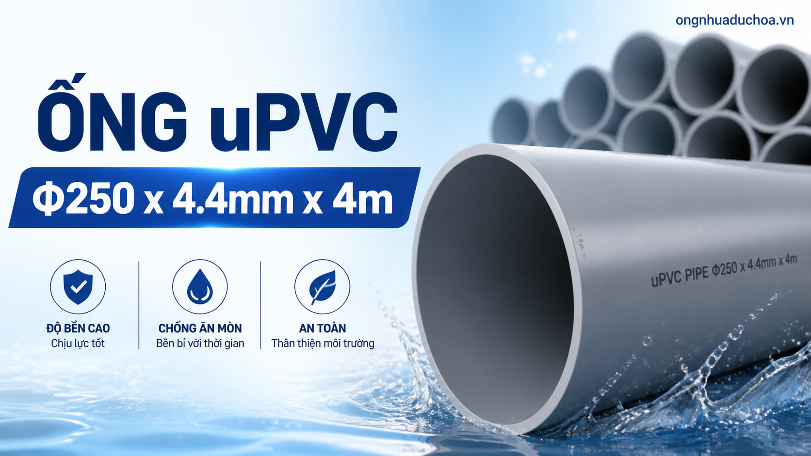 Ống uPVC Φ250 x 4.4mm x 4m