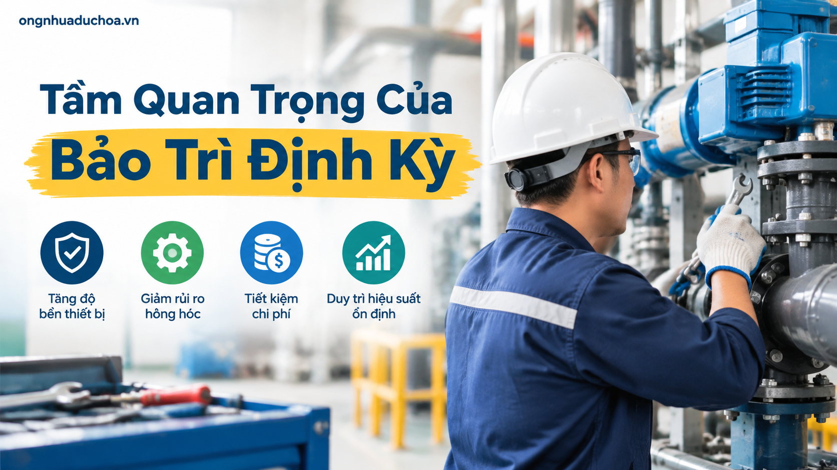 Tầm Quan Trọng Của Bảo Trì Định Kỳ Tầm Quan Trọng Của Bảo Trì Định Kỳ