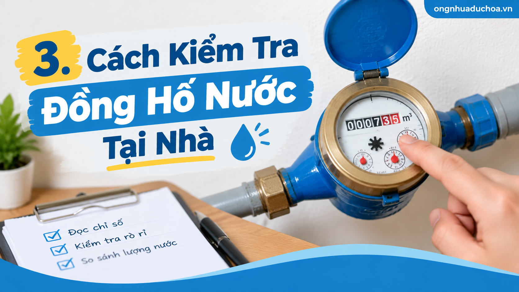3. Cách Kiểm Tra Đồng Hồ Nước Tại Nhà