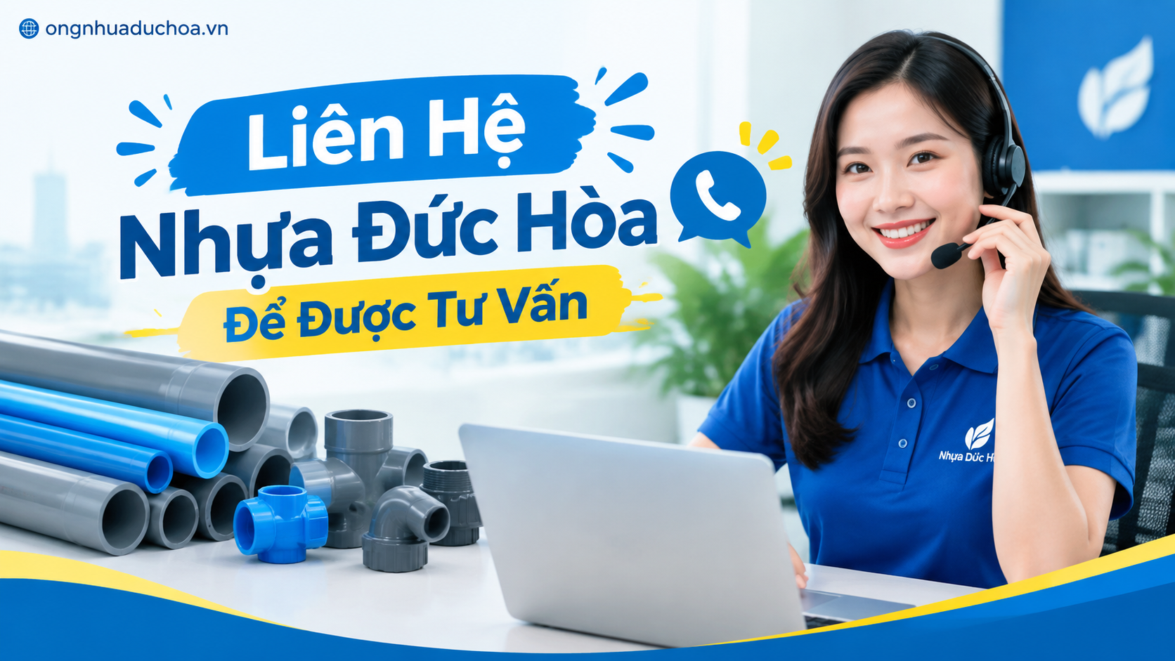 Liên Hệ Nhựa Đức Hòa Để Được Tư Vấn Liên Hệ Nhựa Đức Hòa Để Được Tư Vấn